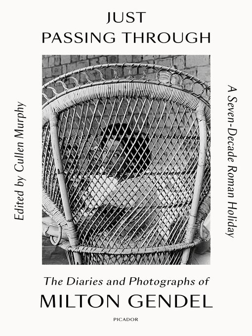 Title details for Just Passing Through by Milton Gendel - Available